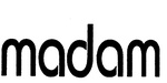 MADAM