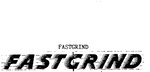 FASTGRIND
