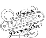 TUSKER VANUATU PREMIUM BEER EXPORT C