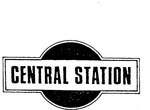 CENTRAL STATION