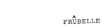 FRUBELLE