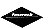FASTRACK