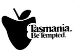 TASMANIA BE TEMPTED