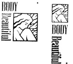 BODY BEAUTIFUL
