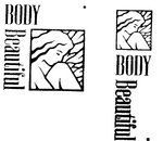 BODY BEAUTIFUL