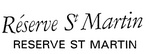 RESERVE ST MARTIN ; RESERVE ST MARTIN