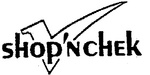 SHOP'NCHEK