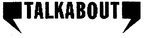 TALKABOUT