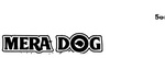MERA DOG