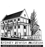 SYDNEY JEWISH MUSEUM MUSEUM OF AUSTRALIAN JEWISH HISTORY AND THE      HOLOCAUST