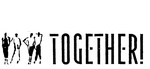 TOGETHER!