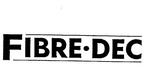 FIBRE DEC