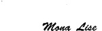 MONA LISE