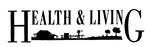 HEALTH & LIVING