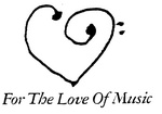 FOR THE LOVE OF MUSIC