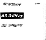 MR WHIPPY