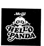 MEIJI  HELLO PANDA