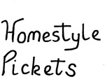 HOMESTYLE PICKETS