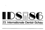 IDS 86 23. INTERNATIONALE DENTAL-SCHAU