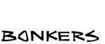 BONKERS