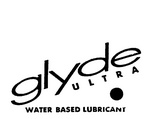GLYDE ULTRA  WATER BASED LUBRICANT