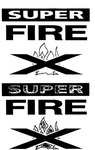 SUPER FIRE X