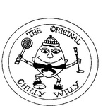 THE ORIGINAL CHILLY WILLY