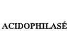 ACIDOPHILASE