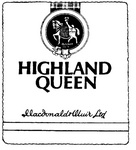 HIGHLAND QUEEN MACDONALD & MUIR LTD