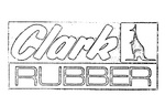 CLARK RUBBER