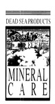 MINERAL CARE DEAD SEA PRODUCTS