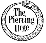 THE PIERCING URGE