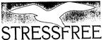 STRESSFREE