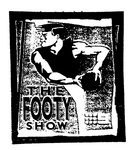 THE FOOTY SHOW 9
