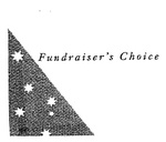 FUNDRAISER'S CHOICE