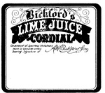 BICKFORD'S LIME JUICE CORDIAL AM BICKFORD & SONS