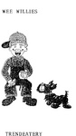 WEE WILLIES  TRENDEATERY
