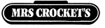 MRS CROCKET'S