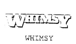 WHIMSY