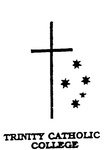 TRINITY CATHOLIC COLLEGE