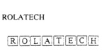 ROLATECH