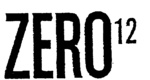 ZERO 12