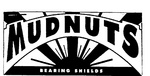 MUDNUTS BEARING SHIELDS
