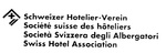 SCHWEIZER HOTELIER-VEREIN SOCIETE SUISSE DES HOTELIERS SOCIETA SVIZZERA DEGLI ALBERGATORI SWISS HOTEL ASSOCIATION