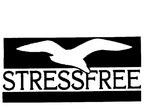 STRESSFREE