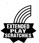 EXTENDED PLAY SCRATCHIES