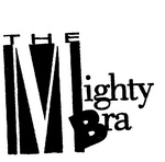 THE MIGHTY BRA