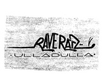 RAVE RATZ ULLADULLA