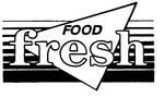 FOOD FRESH