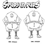 SPUDS IN DUDS ONE POTATO TWO POTATO